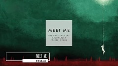Major Lazer,Bebe Rexha,The Chainsmokers - Meet Me