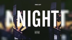Travis Scott - Night