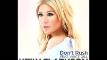 Kelly Clarkson - Don't Rush ((Audio))