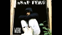 A$AP Ferg - Work (Audio)