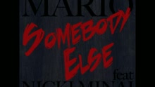 Somebody Else (Audio)