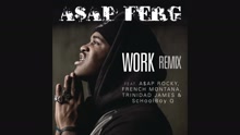 A$AP Ferg - Work REMIX (Audio)