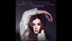 Zedd,Hailee Steinfeld - Starving