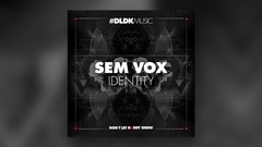 Sem Vox - Identity