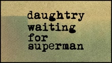 Waiting for Superman (Official Lyric Video)