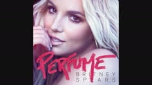 Britney Spears - Perfume (Audio)
