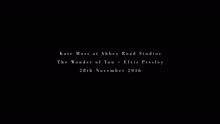 Elvis Presley - The Wonder of You (Behind The Scenes, Kate Moss)