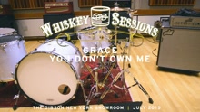 You Don't Own Me (Pancakes & Whiskey Version)