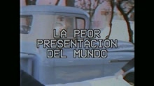 La Peor Presentación del mundo (Parte 2)