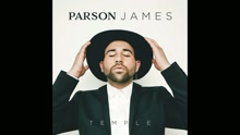 Parson James - Temple (Audio)