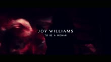 Joy Williams - In Conversation: To Be a Woman