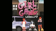 Girl Gang (Audio)