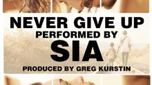 Sia - Never Give Up 电影《雄狮》主题曲