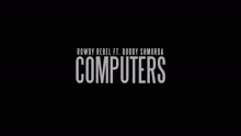 Rowdy Rebel - Computers