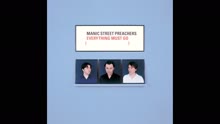 Manic Street Preachers - Small Black Flowers That Grow in the Sky (Audio)