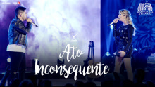 Maria Cecília - Ato Inconsequente 现场版