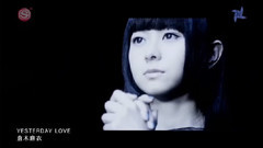 仓木麻衣,动漫专属 - YESTERDAY LOVE