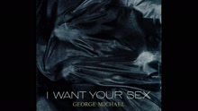 George Michael - I Want Your Sex (Monagamy Mix [Audio])