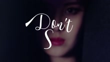 - don't say no 预告