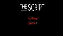 The Script - The Script Episode 1