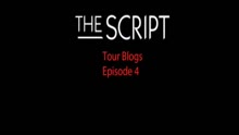 The Script - The Script Episode 4