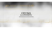 Il Divo - Track By Track - Crying (Llorando)