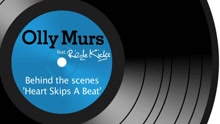 Olly Murs - Heart Skips A Beat - Behind The Scenes