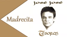 José José - Madrecita (Cover Audio)
