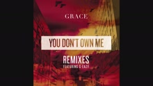 You Don't Own Me (Thrill Remix (Audio))