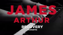 James Arthur - Recovery (Acoustic)