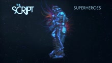 The Script - Superheroes (Audio)