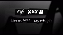 MØ - XXX 88 (Live at Vega)