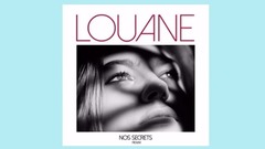 Louane - Nos Secrets