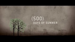 音乐短片 - 500 Days of Summer