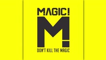 MAGIC! - One Woman One Man (PSEUDO VIDEO)