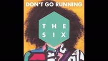 (Don't Go) Running (Audio)