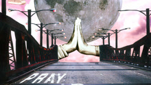  - Pray