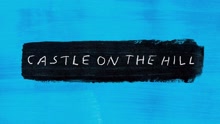 Ed Sheeran - Castle On The Hill