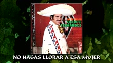 Vicente Fernández - No Hagas Llorar a Esa Mujer (Cover Audio)