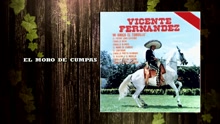 Vicente Fernández - El Moro de Cumpas