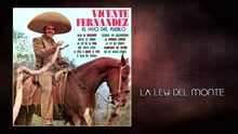 Vicente Fernández - La Ley del Monte (Cover Audio)