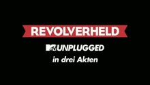 Revolverheld - Lass uns gehen (MTV Unplugged 2. Akt)