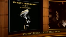 Vicente Fernández - Como
