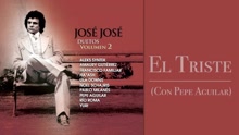 José José - El Triste (Cover Audio)