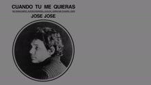 José José - Cuando Tú Me Quieras (Cover Audio)