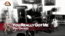 Cours de guitare - You Really Got Me (rendu célèbre par The Kinks)