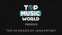 欧美群星 - 欧美热单2017年1月TOP50