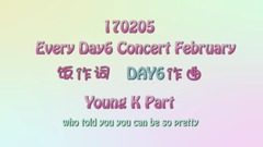DAY6 - Every Day6 Concert February