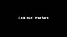 Spiritual Warfare