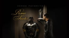 Romeo Santos - Héroe Favorito